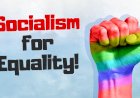 Socialism for LGBT Equality