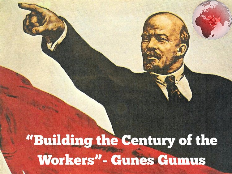 Building the Century of the Workers